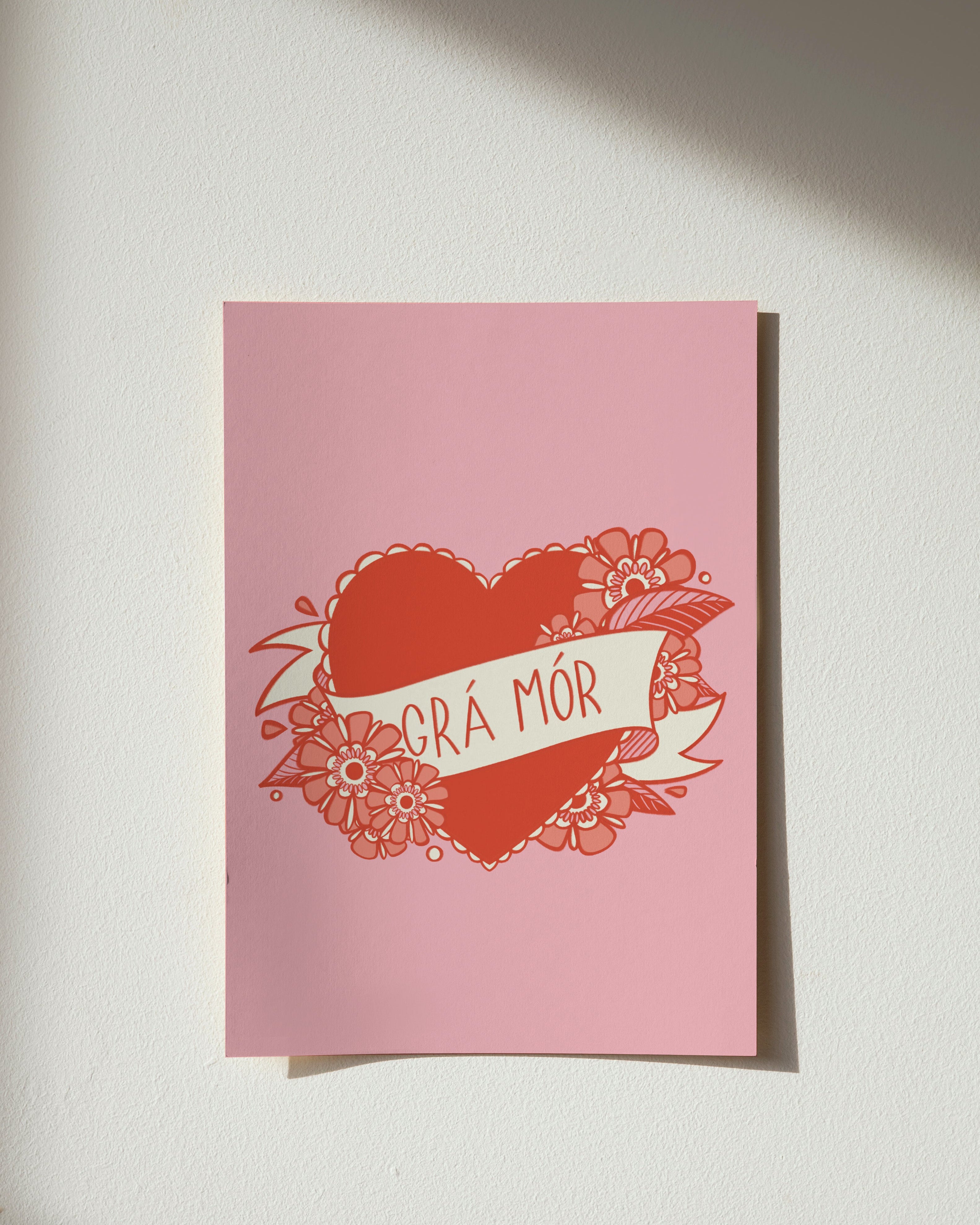 GRÁ MÓR | GREAT LOVE | IRISH A5 PRINT