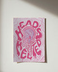 HEAD'S MELTED | A5 PRINT